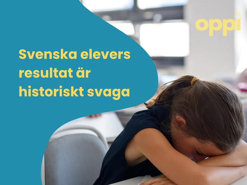 Pisa 2026: svenska elevers resultat är historiskt svaga